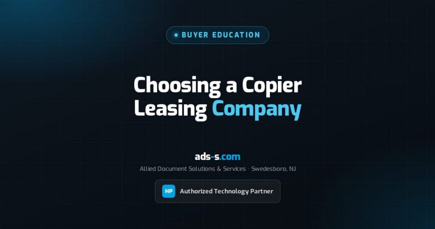 How to Choose Among Copier Leasing Companies in 2026