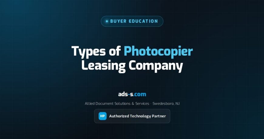 Photocopier Leasing Companies: The Four Types